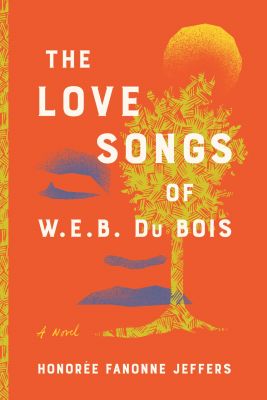 The Love Songs of W.E.B. Du Bois Picture